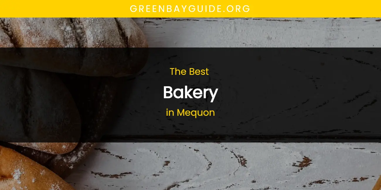 Mequon's Best Bakery featured