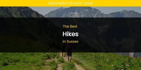 Sussex's Best Hikes