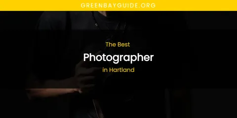 The Absolute Best Photographer in Hartland