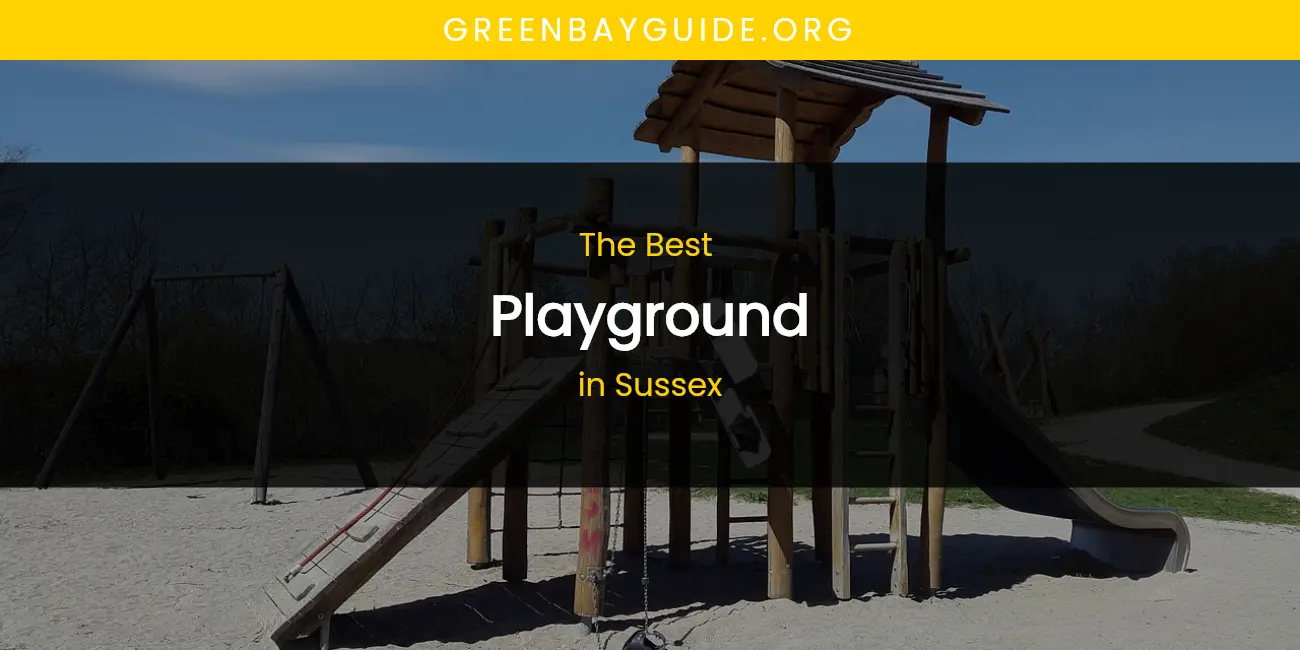 Sussex's Best Playground featured