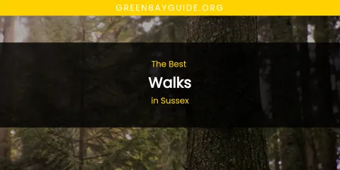 Sussex's Best Walks